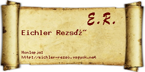 Eichler Rezső névjegykártya